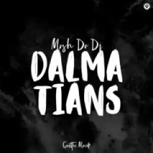 Mash Da Dj - Dalmatians (Dub Mix)